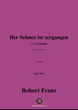 R. Franz-Der Schnee ist zergangen,in D Major
