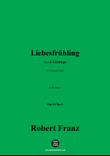 R. Franz-Liebesfruhling,in B Major