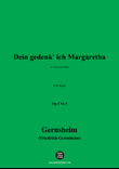 Gernsheim-Dein gedenk' ich Margaretha,in B Major