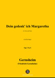 Gernsheim-Dein gedenk' ich Margaretha,in B flat Major