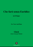 C. W. Gluck-Che farò senza Euridice,in B Major