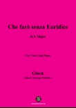 C. W. Gluck-Che farò senza Euridice,in E Major