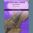 Along Mill Creek