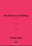 Liszt-Ihr Glocken von Marling,in A flat Major