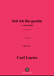 C. Loewe-Seit ich ihn gesehn,in A flat Major