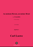 C. Loewe-An meinem Herzen,in A flat Major