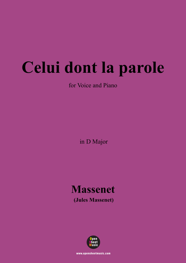 Massenet-Celui dont la parole,in D Major