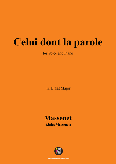 Massenet-Celui dont la parole,in D flat Major