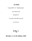 Heute noch from Cantata BWV 211 (coffee cantata) (arranged for 5 recorders and cello)