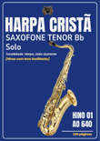 Harpa Cristã João Quirante - Saxofone Tenor Solo - O Primo das Partituras