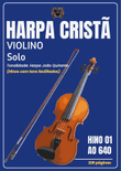 Harpa Cristã João Quirante - Violino Solo - O Primo das Partituras