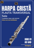 Harpa Cristã Flauta Solo - João Quirante - O Primo das Partituras