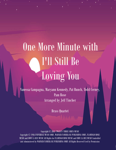 Medley: One More Minute with I'll Still Be Loving You