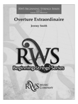 Overture Extraordinaire: Score