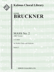 Mass No. 2 in E minor, WAB 27 (1882 version)