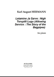 Letamine Ja Sarve : Nigh Torupilli Lugu (Allowing Service : The Story of the Bagpipes)