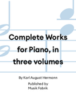 Complete Works for Piano, in three volumes