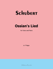 Ossians Lied, by Schubert, in F Major