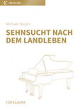 Sehnsucht nach dem Landleben