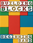 Building Blocks - for beginning band
