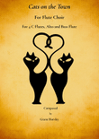 Cats on the Town. Original for Flute Choir. mini preview