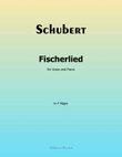 Fischerlied, by Schubert, in F Major