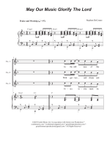May Our Music Glorify The Lord (Unison choir)