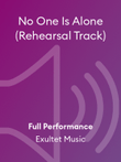 No One Is Alone (Rehearsal Track)