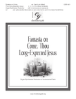 Fantasia on Come, Thou Long-Expected Jesus - Organ/Synthesizer Reduction mini preview