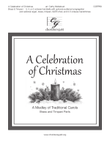 A Celebration of Christmas: A Medley of Traditional Carols - Instrumental Parts
