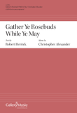 Gather Ye Rosebuds While Ye May (Choral Score)