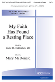 My Faith Has Found a Resting Place