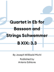 Quartet in Eb for Bassoon and Strings Schwemmer B XIX: 3.3