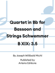 Quartet in Bb for Bassoon and Strings Schwemmer B XIX: 3.5