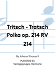 Tritsch - Tratsch Polka op. 214 RV 214