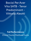 Baciai Per Aver Vita SATB - Tenor Predominant - Vittoria Aleotti