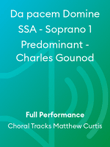 Da pacem Domine SSA - Soprano 1 Predominant - Charles Gounod