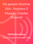 Da pacem Domine SSA - Soprano 2 Muted - Charles Gounod