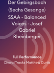 Der Gebirgsbach (Sechs Gesange) SSAA - Balanced Voices - Josef Gabriel Rheinberger