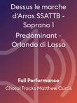 Dessus le marche d'Arras SSATTB - Soprano 1 Predominant - Orlando di Lasso