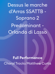 Dessus le marche d'Arras SSATTB - Soprano 2 Predominant - Orlando di Lasso