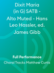Dixit Maria (in G) SATB - Alto Muted - Hans Leo Hassler, ed. James Gibb
