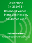 Dixit Maria (in G) SATB - Balanced Voices - Hans Leo Hassler, ed. James Gibb