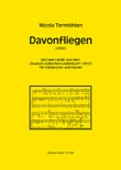 Davonfliegen für Kinderchor und Klavier (2024) (auf zwei Lieder aus dem 