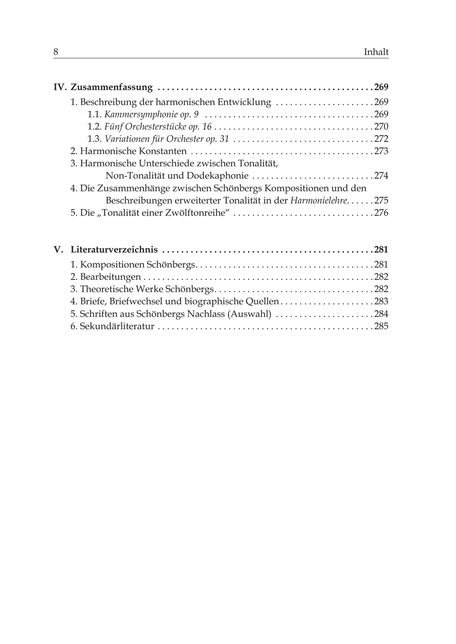 Die Entwicklung der dodekaphonen Harmonik Arnold Schönbergs aus der Sicht seiner 