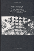 Hans Pfitzners Chorphantasie 