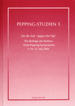 Für die Zeit - gegen den Tag -Die Beiträge des Berliner Ernst-Pepping-Symposiums 9. bis 13. Mai 2001-