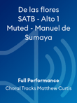 De las flores SATB - Alto 1 Muted - Manuel de Sumaya