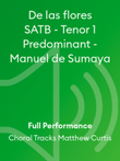 De las flores SATB - Tenor 1 Predominant - Manuel de Sumaya
