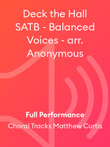 Deck the Hall SATB - Balanced Voices - arr. Anonymous